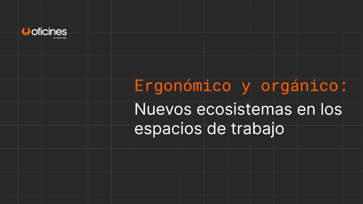 nuevos_ecosistemas_oficines_1